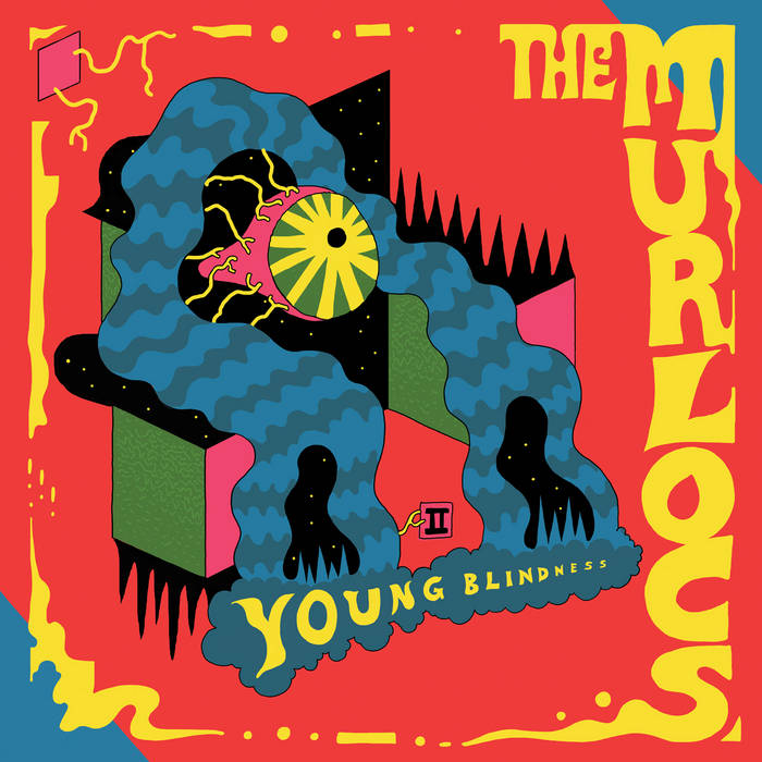 Murlocs "Young Blindness" [Yellow/Green/Red splatter vinyl]