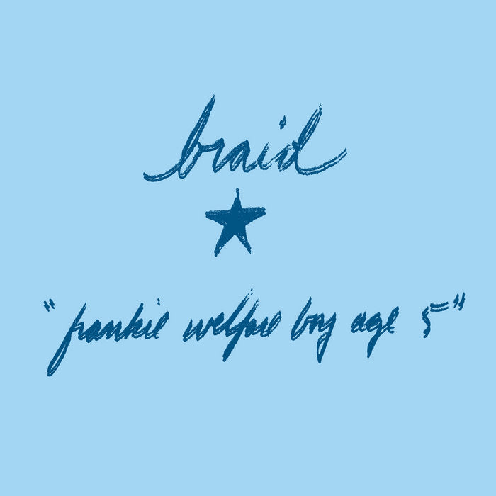 Braid "Frankie Welfare Boy Age Five" [Blue Vinyl] 2LP