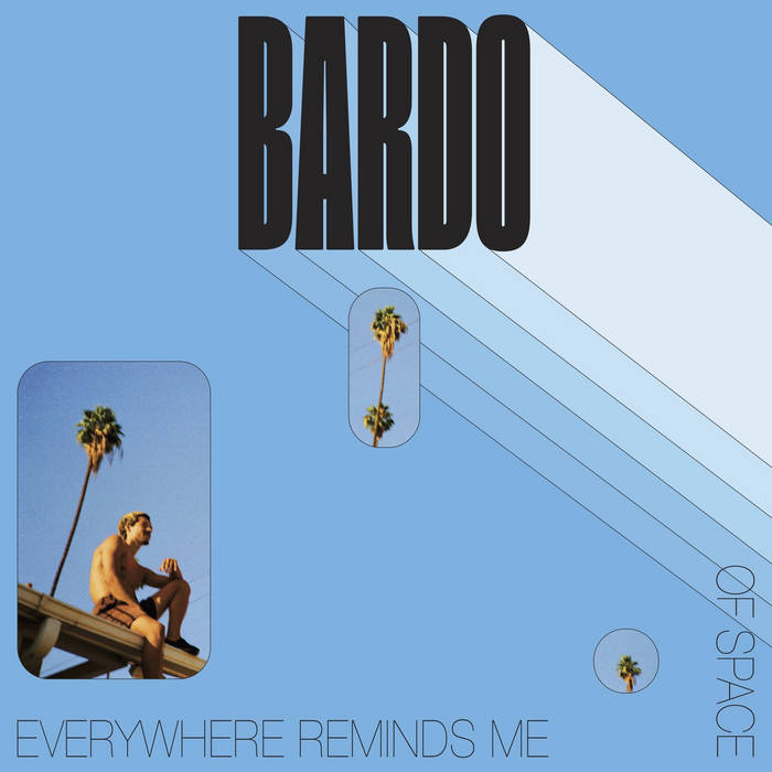 Bardo "Everywhere Reminds Me of Space" Chicano Batman
