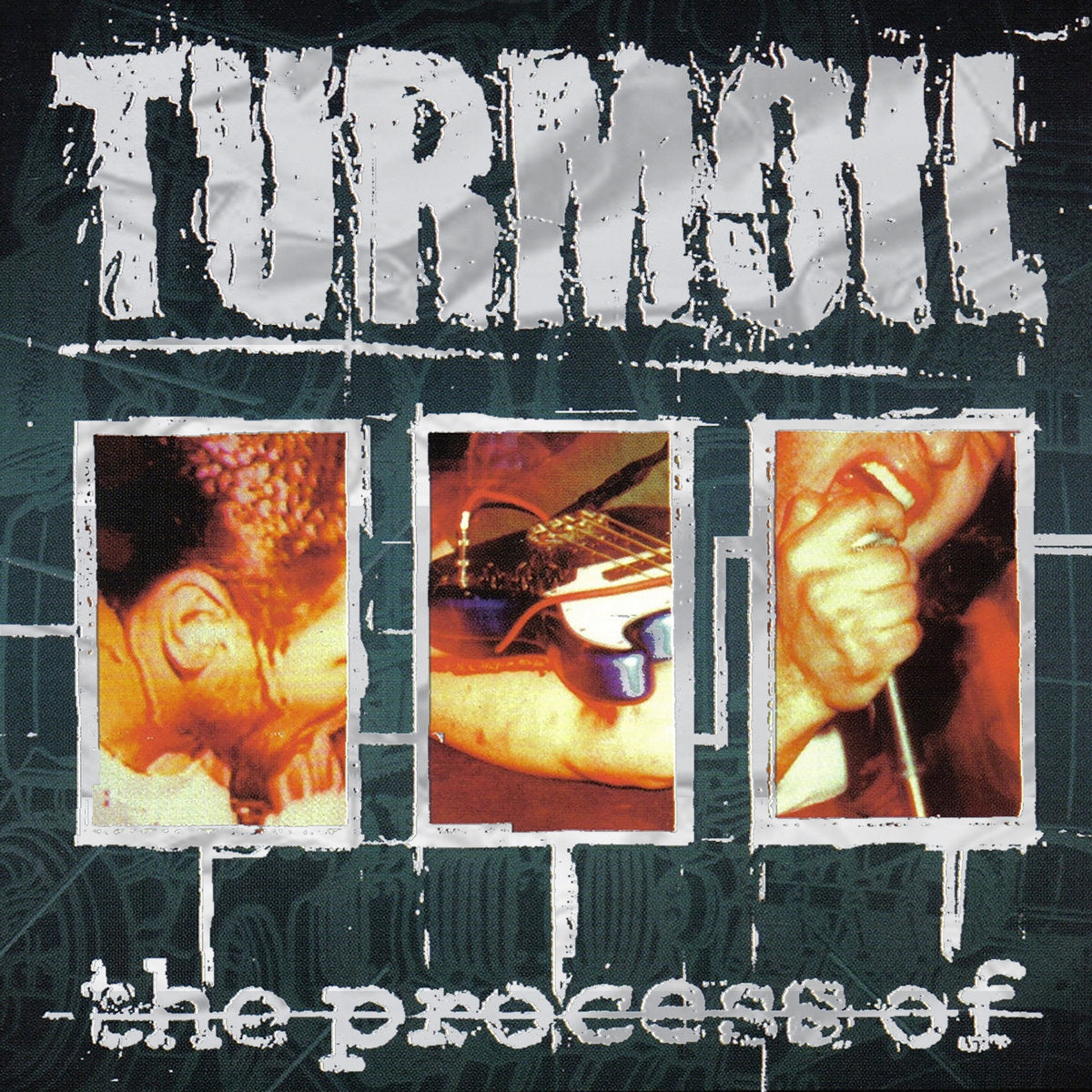 Turmoil "The Process Of"