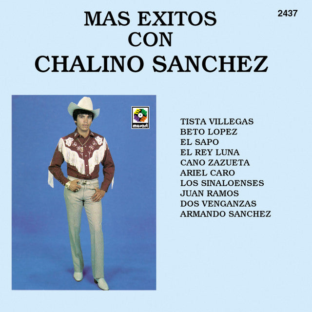 Sanchez, Chalino "Mas Exitos con Chalino Sanchez'