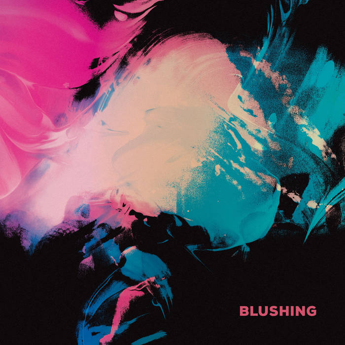Blushing "s/t" [Blue Vinyl]