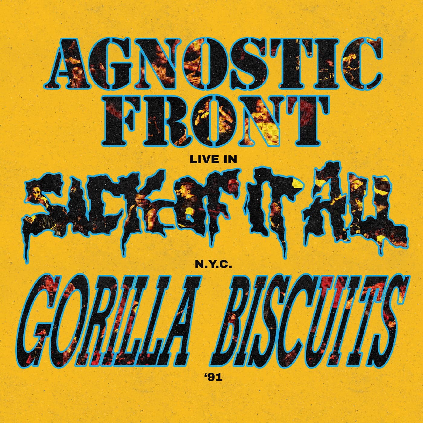 Agnostic Front, Gorilla Biscuits and Sick Of It All "Live In N.Y.C. '91" [Galaxy Vinyl]
