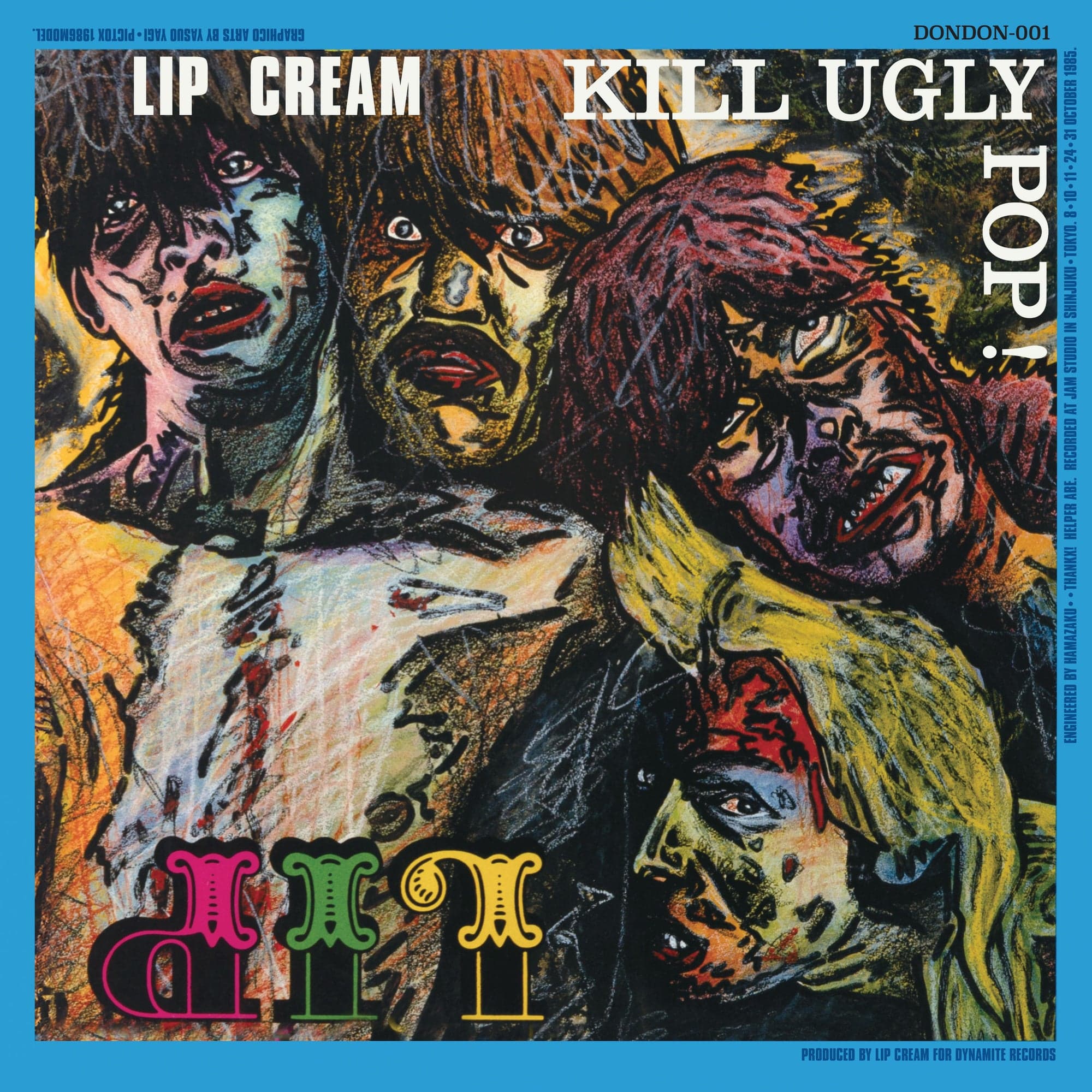 Lip Cream "Kill Ugly Pop"
