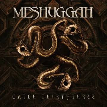 Meshuggah "Catch Thirtythree: 20th Anniversary Edition" [Gold Vinyl]