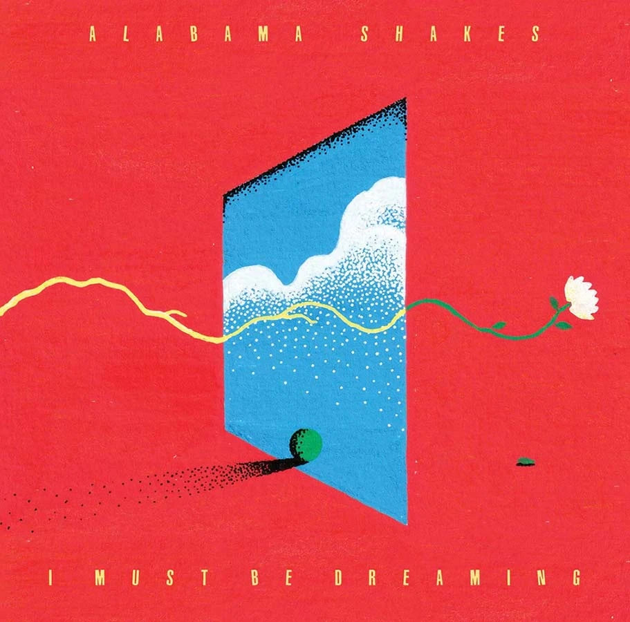 Alabama Shakes "I Must Be Dreaming" [Sky Blue Vinyl]