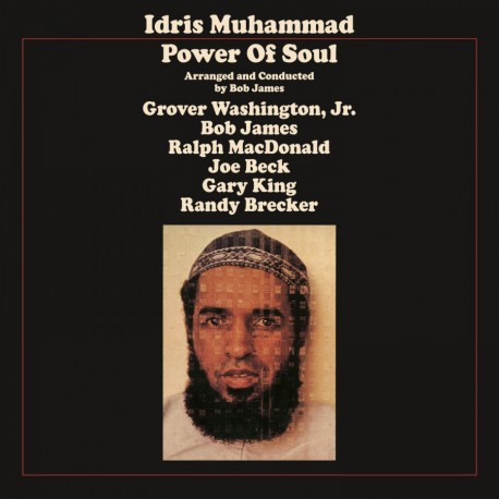 Muhammad, Idris "Power of Soul"