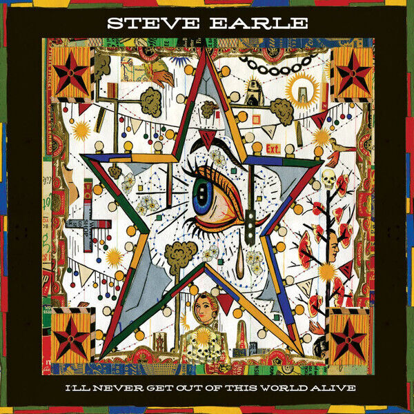 Earle, Steve "I'll Never Get Out of This World Alive" [Limited Edition Cherry Red LP]