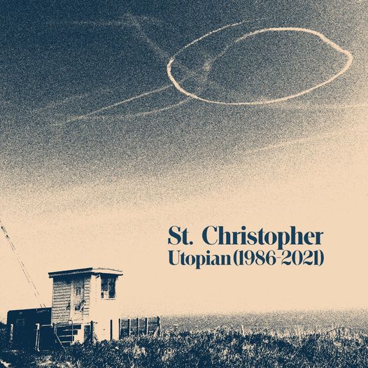 St Christopher "Utopian 1986-2021" [Blue, White & Black Splatter Vinyl]