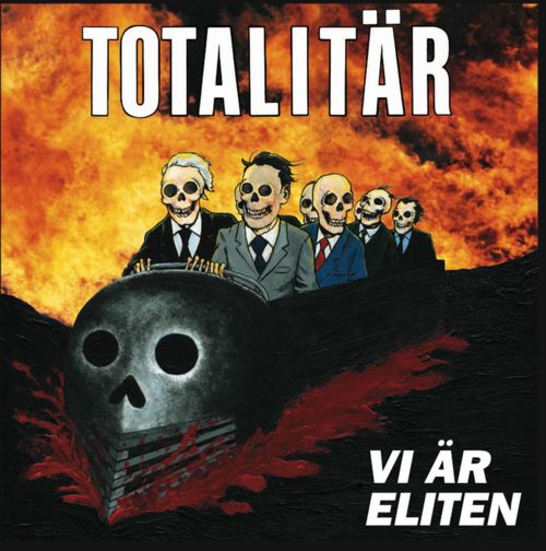 Totalitar "Vi Ar Eliten"