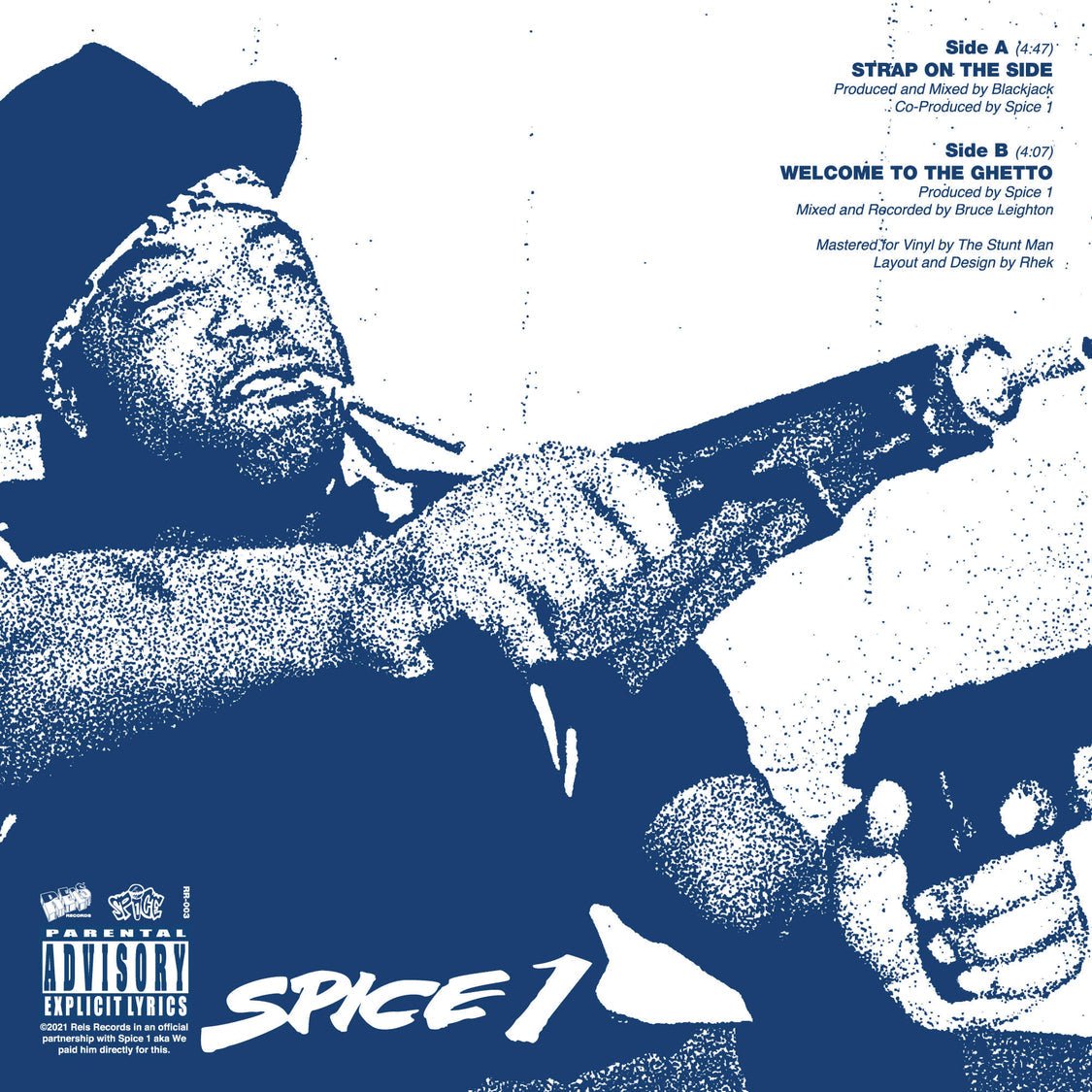 Spice 1 "Strap On The Side b/w Welcome To The Ghetto" 7"