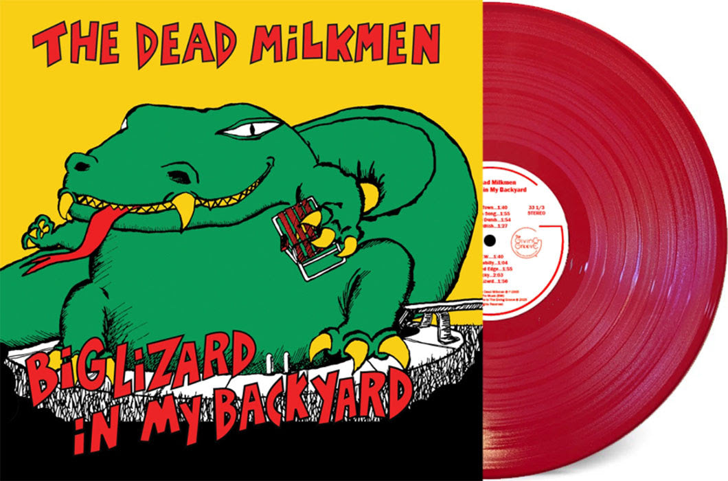 PRE-ORDER The Dead Milkmen "Big Lizard in My Backyard" [Bitchin' Camero Red Vinyl] (RSD Essentials) LP