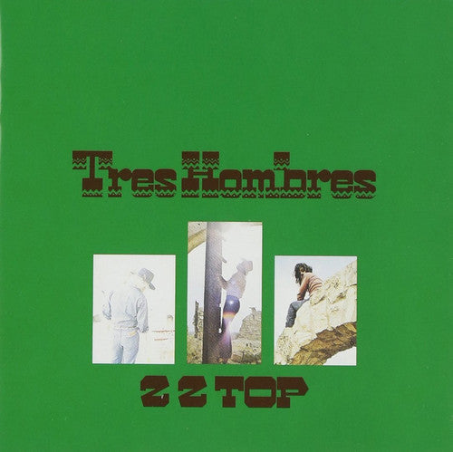 ZZ Top "Tres Hombres"