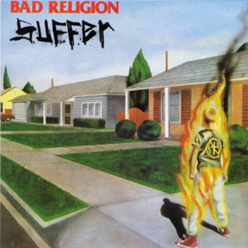 Bad Religion "Suffer"