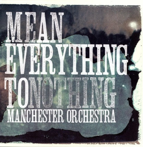 Manchester Orchestra "Mean Everything to Nothing" [Blue Swirl]