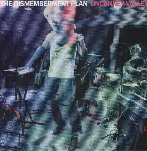 Dismemberment Plan, The "Uncanney Valley"