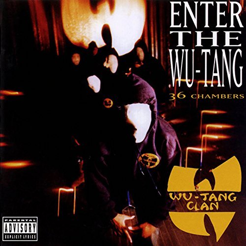 Wu Tang Clan "Enter the Wu-Tang (36 Chambers)"