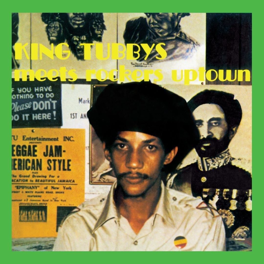 Pablo, Augustus "King Tubby Meets Rockers Uptown"