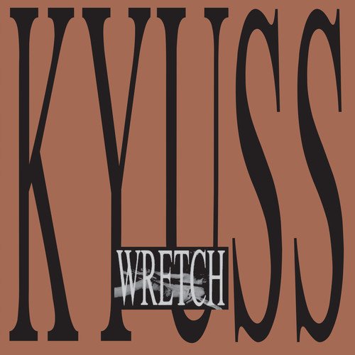 Kyuss "Wretch" 2LP