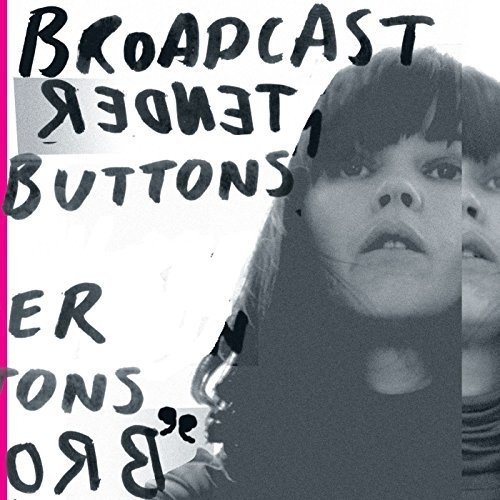 Broadcast "Tender Buttons"