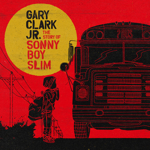 Clark, Gary Jr. "The Story of Sonny Boy Slim"