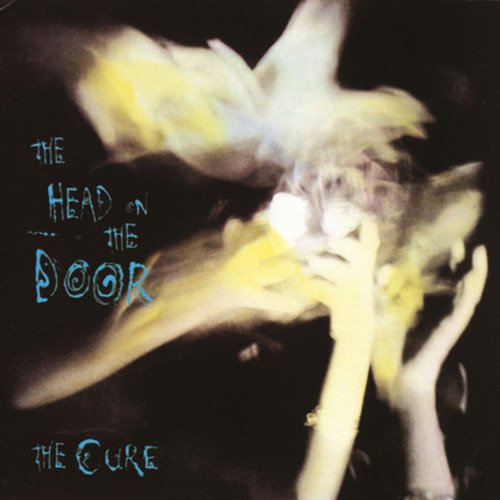 Cure, The "Head on the Door"