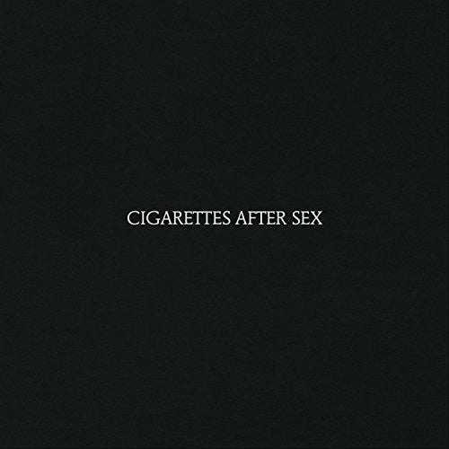 Cigarettes After Sex "s/t"