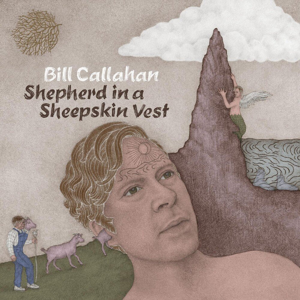 Callahan, Bill "Shepherd In a Sheepskin Vest" 2LP