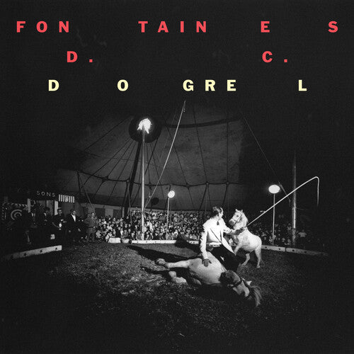 Fontaines D.C. "Dogrel"