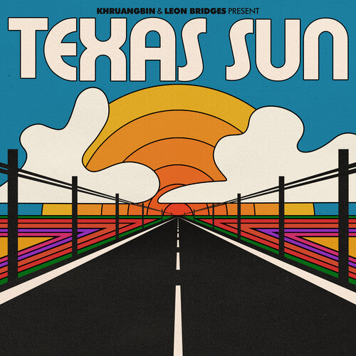 Khruangbin & Leon Bridges "Texas Sun EP'"