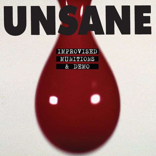 Unsane "Improvised Munitions & Demo"