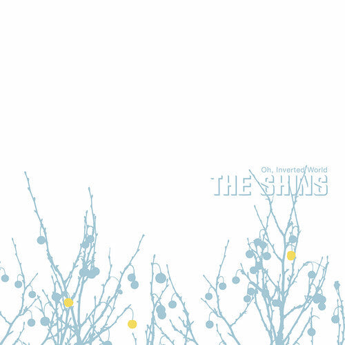 Shins "Oh Inverted World" [20th Anniversary Remaster]
