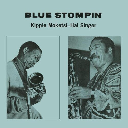 Moketsi, Kippie & Hal Singer "Blue Stompin'"