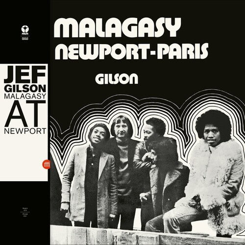 Malagasy / Gilson "Malagasy At Newport-Paris"