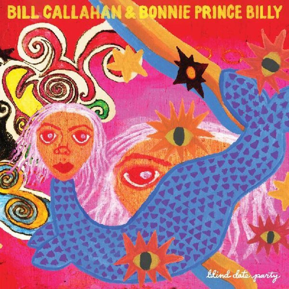 Callahan, Bill & Bonnie 'Prince' Billy "Blind Date Party" 2LP