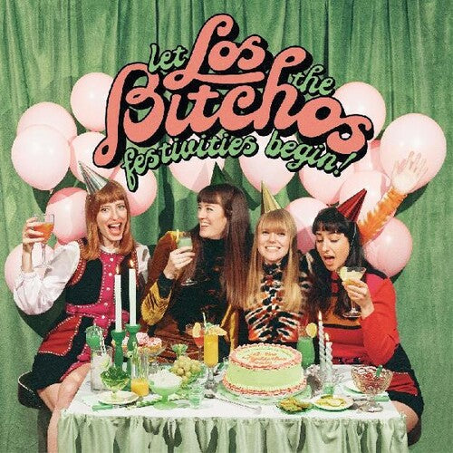 Los Bitchos "Let The Festivities Begin!" [Indie Exclusive Red Vinyl w/ Bonus Flexi Picture Disc]