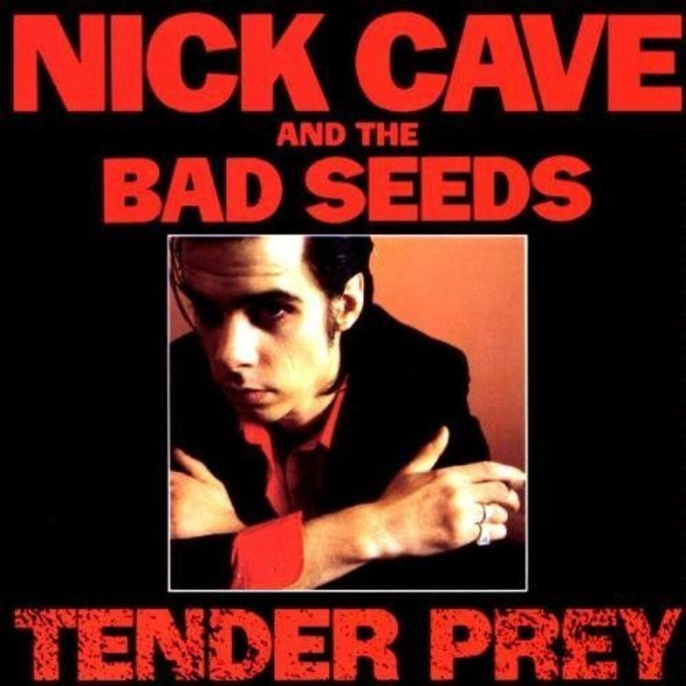 Cave, Nick & The Bad Seeds "Tender Prey"