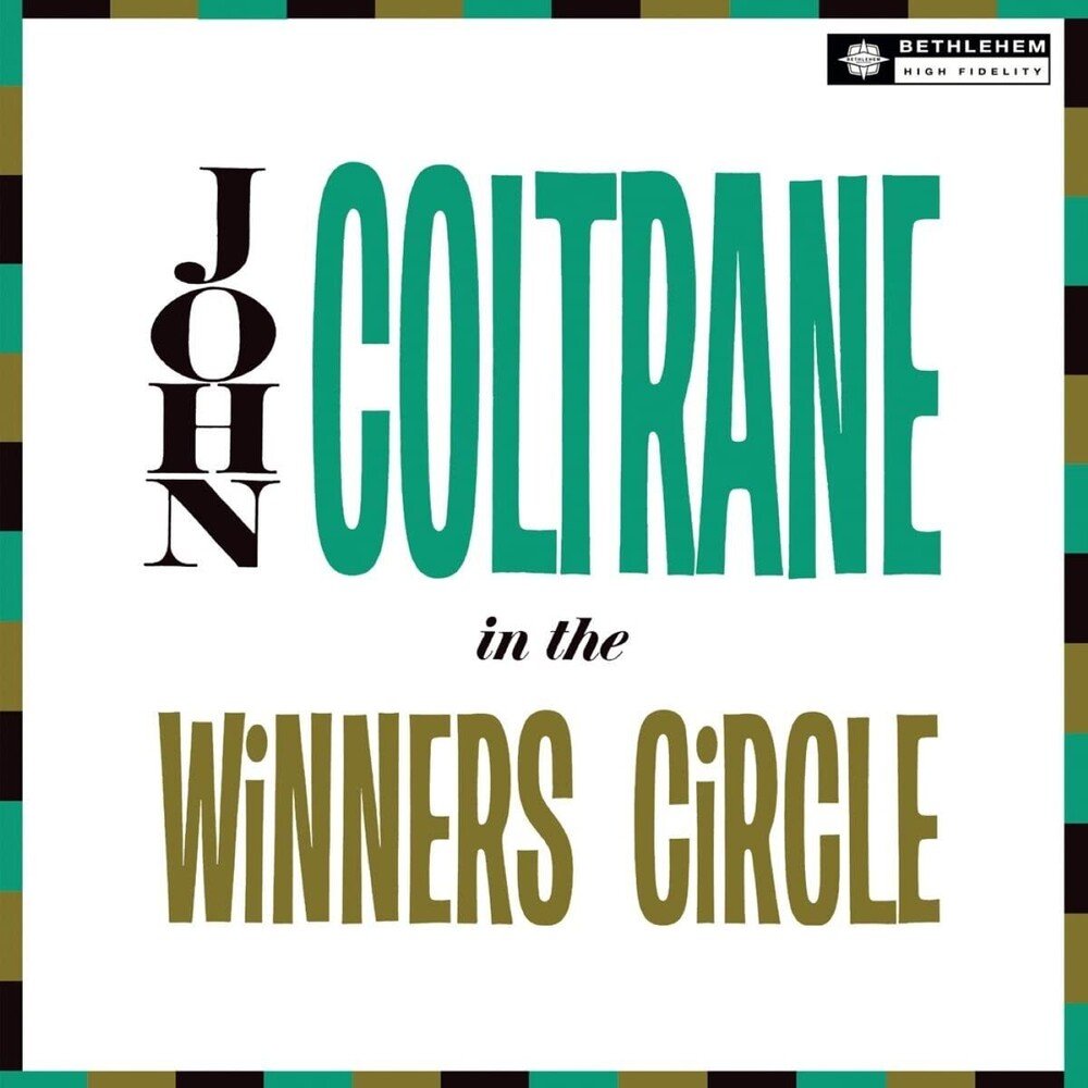 Coltrane, John  "In The Winner's Circle"