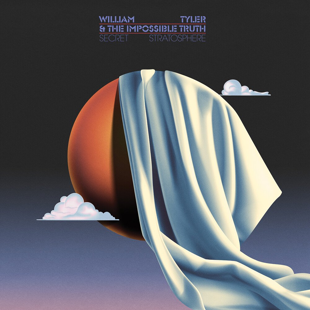 Tyler, William & The Impossible Truth "Secret Stratosphere" [Orange Vinyl]