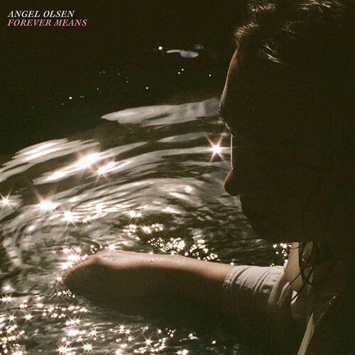 Olsen, Angel "Forever Means" [Pink Vinyl]