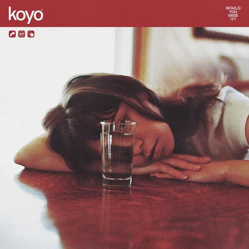 Koyo "Would You Miss It?" [Indie Exclusive Maroon Vinyl]