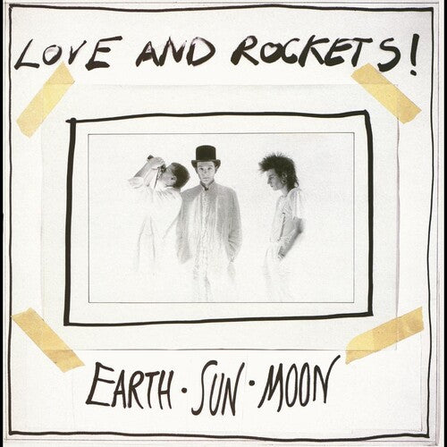 Love and Rockets "Earth Sun Moon"