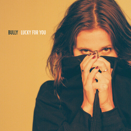 Bully "Lucky For You"