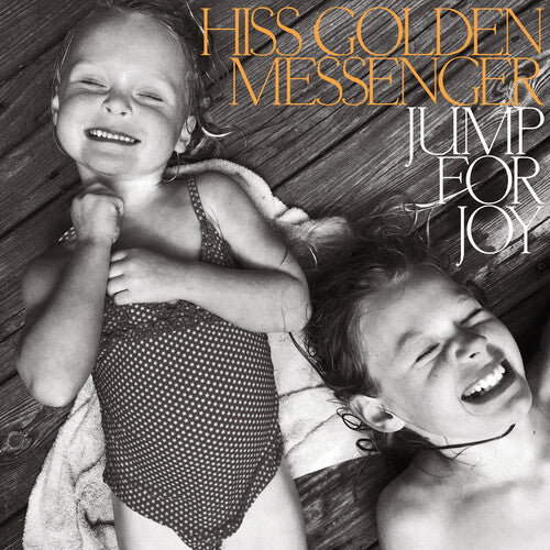 Hiss Golden Messenger "Jump For Joy" [PEAK Indie Exclusive]