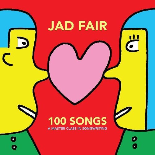 Fair, Jad "100 Songs (A Master Class In Songwriting)" [Red & Yellow Vinyl]