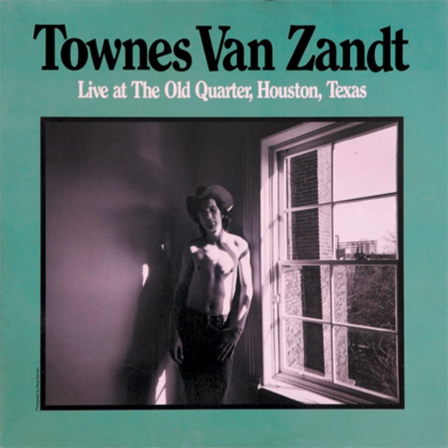 Van Zandt, Townes "Live At The Old Quarter, Houston, Texas" 2LP