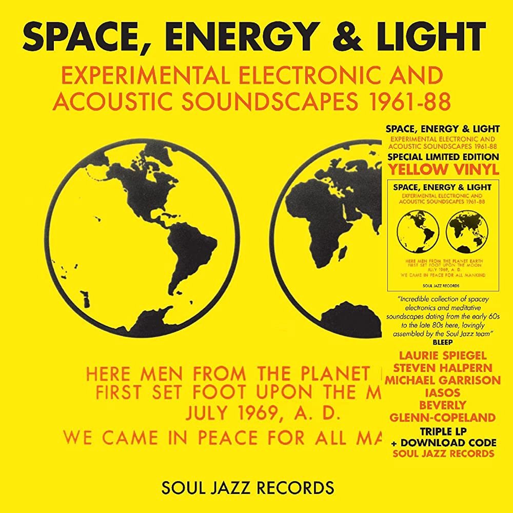 |v/a| "Space, Energy & Light: Experimental Electronic And Acoustic Soundscapes 1961-88" [Yellow Vinyl] 3LP
