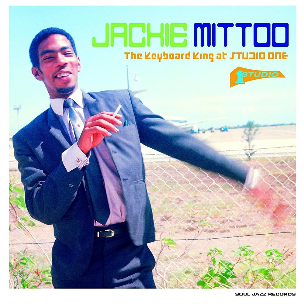 Mittoo, Jackie "The Keyboard King at Studio One"