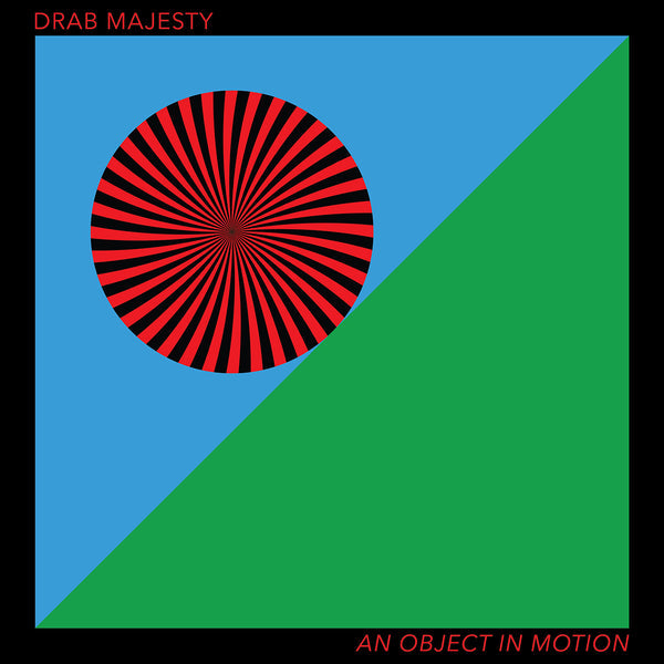 Drab Majesty "An Object In Motion" [Cloud Green Vinyl] 12"