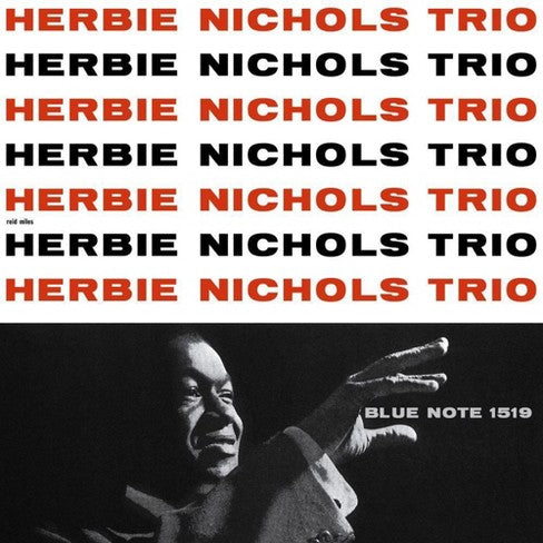 Nichols, Herbie Trio "s/t" [Blue Note Tone Poet Series]